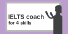 IELTS coach for 4 skills